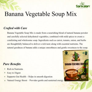 Banana Vegetable Soup Mix