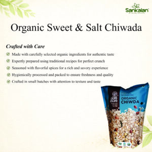 Organic Sweet & Salt Chiwda